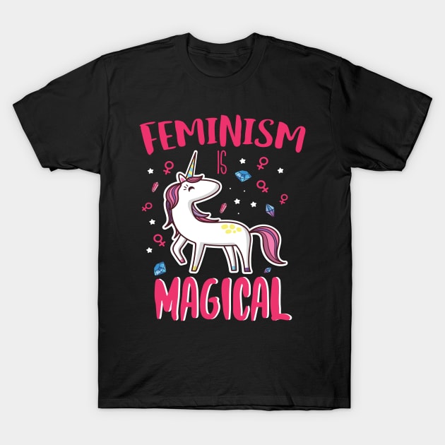 Feminism Is Magical T-Shirt by Eugenex